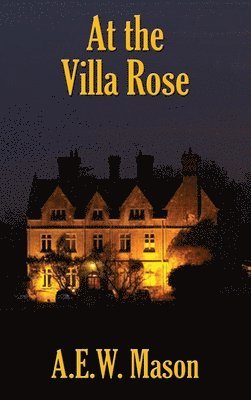 At the Villa Rose (häftad)