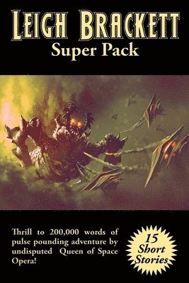 Leigh Brackett Super Pack (hftad)