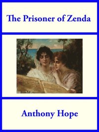 Prisoner of Zenda (e-bok)