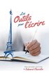 Les Outils Pour L'�crire