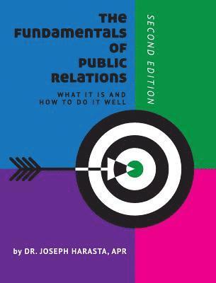 The Fundamentals of Public Relations (häftad)