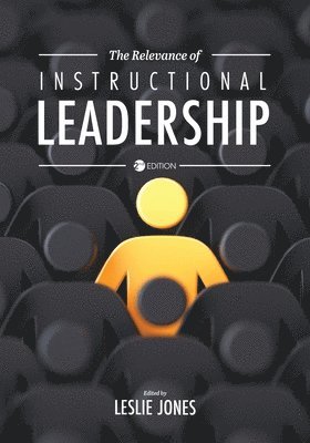 Relevance of Instructional Leadership (häftad)
