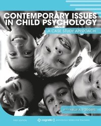 Contemporary Issues in Child Psychology: A Case Study Approach (häftad)