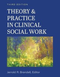 Theory & Practice in Clinical Social Work (hftad)