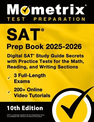 SAT Prep Book 2025-2026 - 3 Full-Length Exams, 200+ Online Video ...