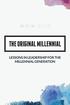 The Original Millennial: Lessons in Leadership for the Millennial Generation