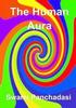 The Human Aura: Its Astral Colors And Thought Forms (AURA PRESS)