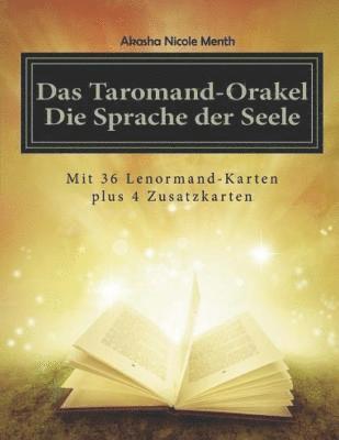 Das Taromand-Orakel - Die Sprache der Seele (hftad)