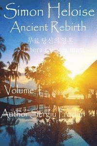Simon Heloise: Ancient Rebirth (häftad)