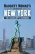 Naughty Nomad's Guide to New York City: How to get laid and party like a rock star in NYC.