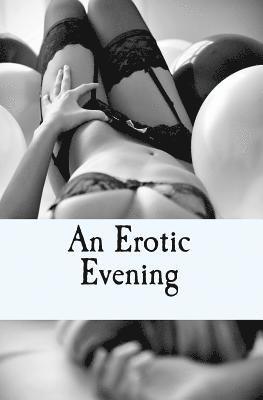 An Erotic Evening: A Sexual Game (inbunden)