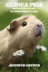 Guinea Pigs: Beginner's Guide to Ownership & Care