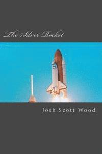 The Silver Rocket (hftad)
