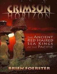 Crimson Horizon: The Ancient Red Haired Sea Kings Of The Pacific (hftad)