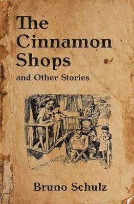 Cinnamon Shops and Other Stories (häftad)