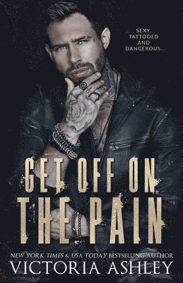 Get Off On The Pain (häftad)