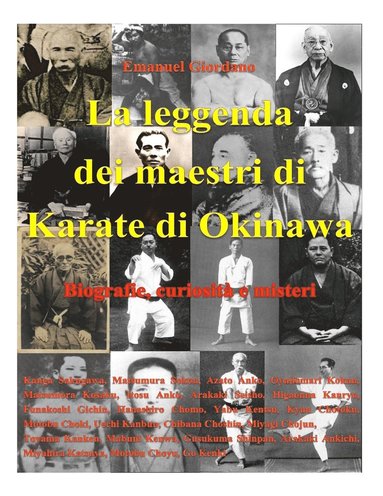 La leggenda dei maestri di Karate di Okinawa - Deluxe edition (hftad)