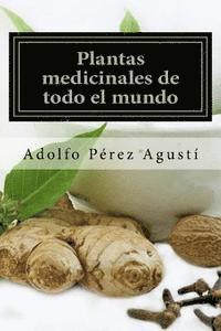 Plantas medicinales de todo el mundo: Una revisin actualizada (inbunden)