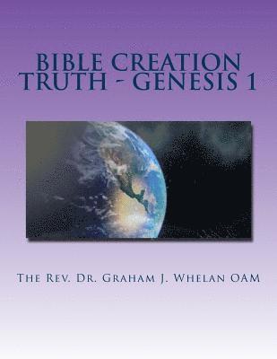 Bible Creation Truth - Genesis 1 (hftad)