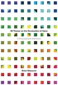 99 Theses on the Revaluation of Value (hftad)
