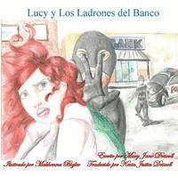 Lucy y Los Ladrones del Banco (hftad)