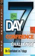 7-Day Confidence Challenge: Improve Your Confidence In 7 Days