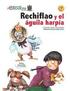 Rechiflao y el guila harpa: Tomo 7 de la coleccin Ayuda los animales