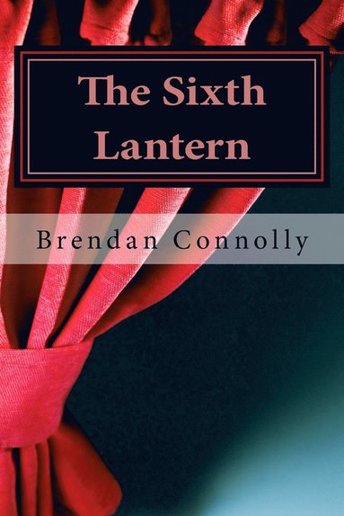 Sixth Lantern (inbunden)