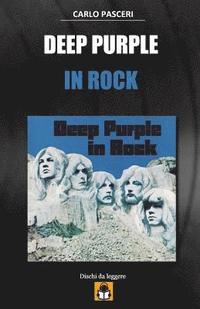 Deep Purple - In Rock: Dischi da leggere (häftad)
