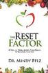 The Reset Factor: 45 Days to Transforming Your Health by Repairing Your Gut