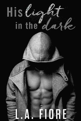 His Light in the Dark (häftad)