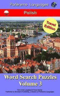 Parleremo Languages Word Search Puzzles Travel Edition Polish - Volume 3 (hftad)