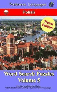 Parleremo Languages Word Search Puzzles Travel Edition Polish - Volume 5 (hftad)