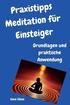 Praxistipps Meditation Fr Einsteiger: Grundlagen Und Praktische Anwendung