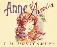 Anne of Avonlea (ljudbok)