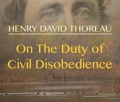 On the Duty of Civil Disobedience (ljudbok)