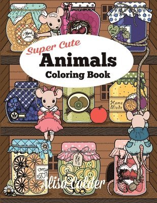 Super Cute Animals Coloring Book (h�ftad)
