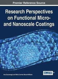 Research Perspectives on Functional Micro- and Nanoscale Coatings (inbunden)