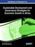 Handbook of Research on Sustainable Development and Governance Strategies for Economic Growth in Africa