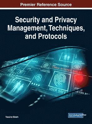 Security and Privacy Management, Techniques, and Protocols (h�ftad)