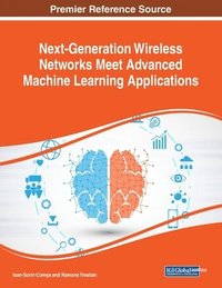 Next-Generation Wireless Networks Meet Advanced Machine Learning Applications (hftad)
