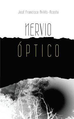 Nervio Optico: Poesia (h�ftad)