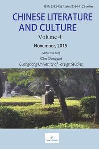 Chinese Literature and Culture Volume 4 (hftad)
