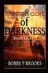 Rasputin's Cloak Of Darkness: Book One