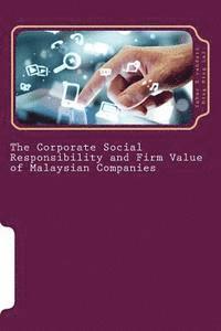 The Corporate Social Responsibility and Firm Value of Malaysian Companies (hftad)