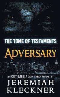 Adversary: An Outer Hells Dark Urban Fantasy (häftad)