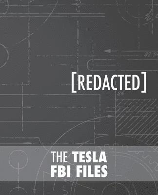 The Tesla FBI Files (hftad)