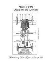 Model T Ford Questions and Answers (häftad)
