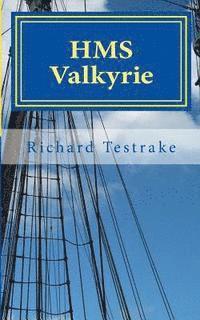 HMS Valkyrie: A Charles Mulllins novel (hftad)