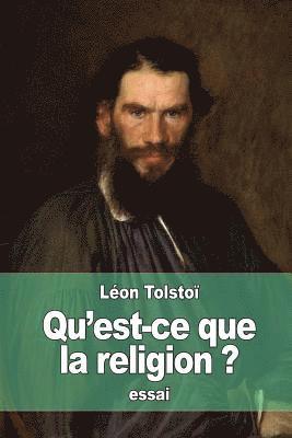 Qu'est-ce que la religion?: Et en quoi consiste son essence? (hftad)